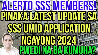 SSS UMID 2024 UPDATE PWEDI NABA KUMUHA NG SSS UMID ALAMIN [upl. by Caterina]