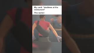 Waiters when your credit card declines 💀 TF2 Meme [upl. by Nedrob]