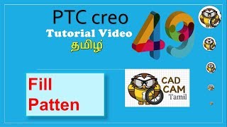 Creo  Tamil Tutorial 49  Fill Patter [upl. by Naig]