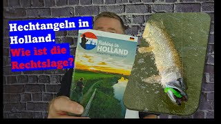 Hechtangeln in Holland Die Regeln [upl. by Inalaek675]