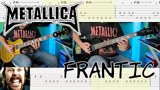 Metallica  Frantic Guitar Cover Tab [upl. by Mckinney]