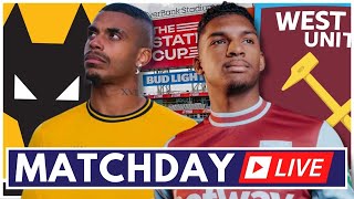 WEST HAM V WOLVES  MATCHDAY LIVE  PRESEASON [upl. by Raymund492]