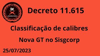 Classificação dos Calibres e Nova GT no Sisgcorp  CR do CAC 2023 [upl. by Kieryt]