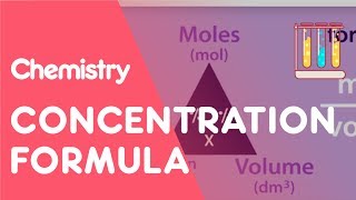 Concentration Formula amp Calculations  Chemical Calculations  Chemistry  Fuse School [upl. by Aihsoek]