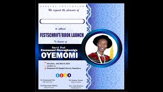 Birthday FESTSCHRIFTBook launch of Prof Rev Professor Emmanuel Oyemomi [upl. by Bracci]