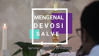 Mengenal Devosi Salve [upl. by Shugart]