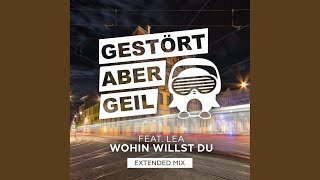 Wohin willst du Extended Mix [upl. by Posner]