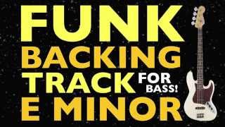 Funk Backing Track For Bass In E Minor [upl. by Adabelle]