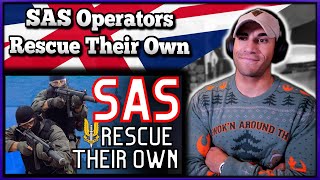 DONT try to kidnap SAS operators  Marine reacts [upl. by Yentterb]