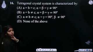 Tetragonal crystal system is characterized by [upl. by Hassett714]