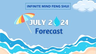 JULY 2024 Flying Star Feng Shui Astrology Forecast FengShuiForecast [upl. by Obara]