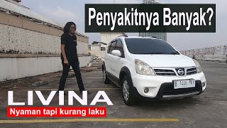 REVIEW NISSAN LIVINA X GEAR L10  MOBIL NYAMAN DI BAWAH 100 JUTA  INI KELEMAHAN NISSAN LIVINA [upl. by Fusuy722]