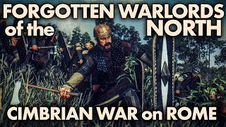 Forgotten Warlords of the North The Cimbrian war on Rome [upl. by Woodcock]