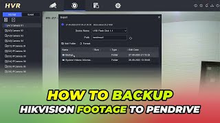 Hikvision DVR Backup To Pendrive  Hikvision Backup To USB [upl. by Goldston]