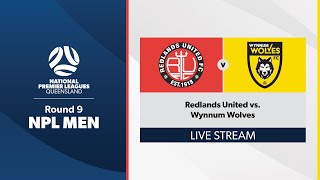 NPL Men Round 9  Redlands United vs Wynnum Wolves [upl. by Ahrendt]