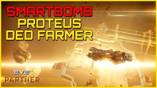 Eve Online  SMARTBOMB PROTEUS  HIGH SEC DED FARMING outdated [upl. by Card989]