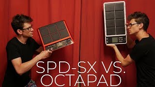 Roland SPDSX vs Octapad SPD30  The Hybrid Drummer [upl. by Spitzer729]