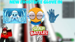 Showcasing the new Frostbite glove in slap battles [upl. by Mahgem]