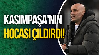 Kasımpaşanın hocası çıldırdı ”Fenerbahçenin bugün penaltıya ihtiyacı vardı aldı” [upl. by Timi]