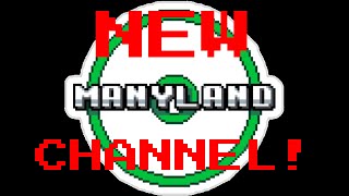 Manyland Coming Soon [upl. by Lavern735]