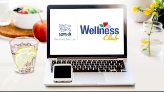 Wellnessize your life today  Nestlé Wellness Club  Nestlé PH [upl. by Annol]