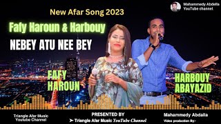 New Afar Song 2023 🎙 Fafy Haroun amp Harbouy ▶ Nebey Atu Nee Bey 🎵 FafyHaroun Harbouy QusbaGada [upl. by Onateag]