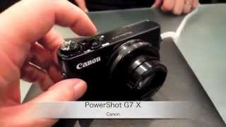 Canon：10型センサー搭載デジタルカメラ「PowerShot G7 X」製品紹介 [upl. by Mayda851]