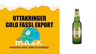 Ottakringer Gold Fassl Export Pécsi Magyar lager sör teszt [upl. by Abil]