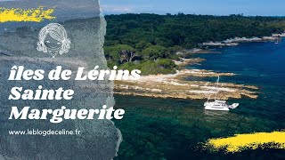 îles de Lerins à Cannes  le tour de lîle Sainte Marguerite à pied [upl. by Vevay]