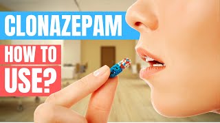 How to use Clonazepam Klonopin Rivotril  Doctor Explains [upl. by Obbard]