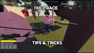 Kill Race Tips and Tricks 1  Untitled Attack On Titan [upl. by Pansir]