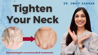 How to Tighten Your Neck Dermatologist’s Ultimate Guide [upl. by Adarbil884]