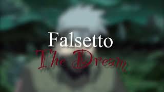 Falsetto  The Dream  ✨edit audio✨ [upl. by Morgenthaler]