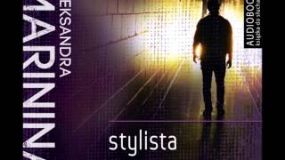 Stylista  Aleksandra Marinina  audiobook [upl. by Tekcirk]