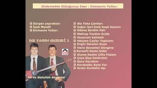 Eminenin Yolları  Ege Yaren Geceleri 2 [upl. by Ker652]