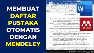 MEMBUAT DAFTAR PUSTAKA DENGAN MENDELEY CITE  DAFTAR PUSTAKA OTOMATIS DENGAN MENDELEY TERBARU [upl. by Ursas]