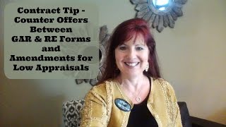 Contract Tip  Counter Offers Between GAR amp RE Forms and Amendments for Low Appraisals [upl. by Aynosal]