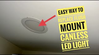 How To Replace A Canless LED Ceiling Light [upl. by Eldreeda576]