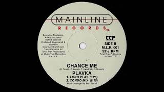 PLAVKA  Chance Me Condo Mix 1988 [upl. by Annerol717]