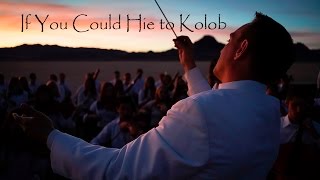 If You Could Hie to Kolob  Dives and Lazarus [upl. by Cassi]