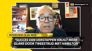 Interview Olav Mol quotVerstappen haalt allerbeste in Hamilton naar bovenquot [upl. by Esdras]