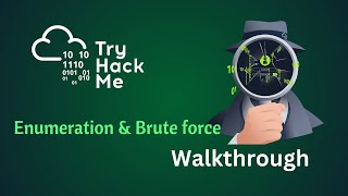 Enumeration amp Brute Force TryhackMe walkthrough [upl. by Irroc]