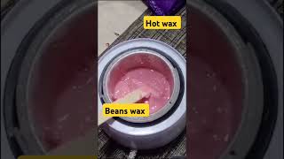 Hot wax  Beans wax  hot wax use krny Ka trika treandingreels hairremoval waxing ytshort ytp [upl. by Iolenta]