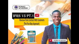 IFRS 15 Revenue From Contract With Customers Pt 1 The FiveStep Approach ias ifrs acca [upl. by Whitney]