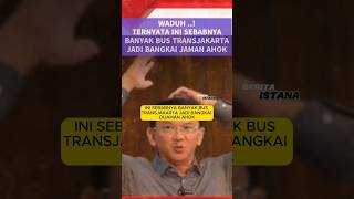 INI SEBABNYA BANYAK BUS TRANSJAKARTA JADI BANGKAI DIJAMAN AHOK ahok transjakarta [upl. by Lleumas]