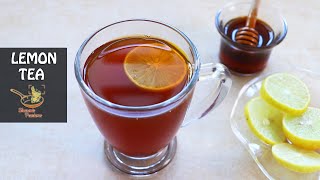 Lemon Tea  Honey Lemon Tea Recipe [upl. by Aynas]