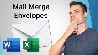 How to Mail Merge Envelopes  Office 365 [upl. by Innes]