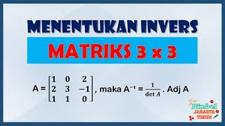 Menentukan Invers Matriks 3 x 3 [upl. by Margalit532]