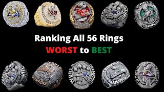 Ranking All 56 Superbowl Rings WORST to BEST [upl. by Whitebook]