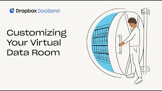 Customization Made Easy  Virtual Data Rooms  Dropbox DocSend [upl. by Rolandson]